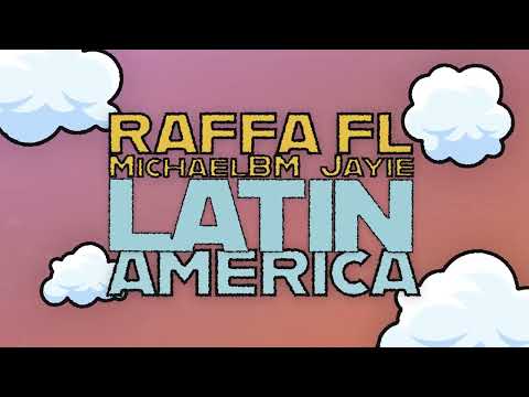 Raffa Fl, MichaelBM \u0026 Jayie - Latinamerica feat. Vika [Ultra Records]