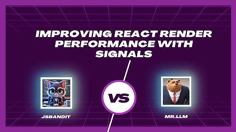 Optimise React Render Performance with Signals