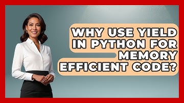 Why Use Yield In Python For Memory Efficient Code? | Python Code School News