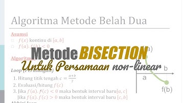 Metode Bagi Dua (Bisection) untuk Mendapatkan Akar Persamaan Non-linear [Metode Numerik]