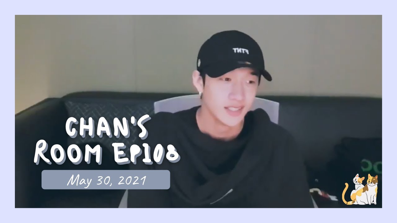 [Bang Chan Live] 210530 Chan's Room EP108 - YouTube
