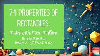 7.4 Properties of Rectangles