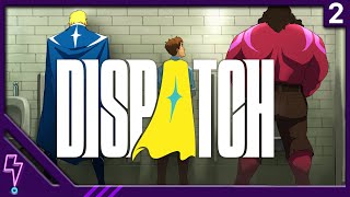 Twitch Archive │ Dispatch Part 2 FINALE