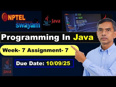 Programming in Java week 7 assignment Answers Solutions nptel assignment 7 | July 2025