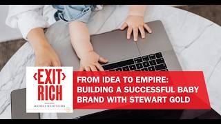 Download Lagu From Idea To Empire: Building A Successful Baby Brand With Stewart Gold