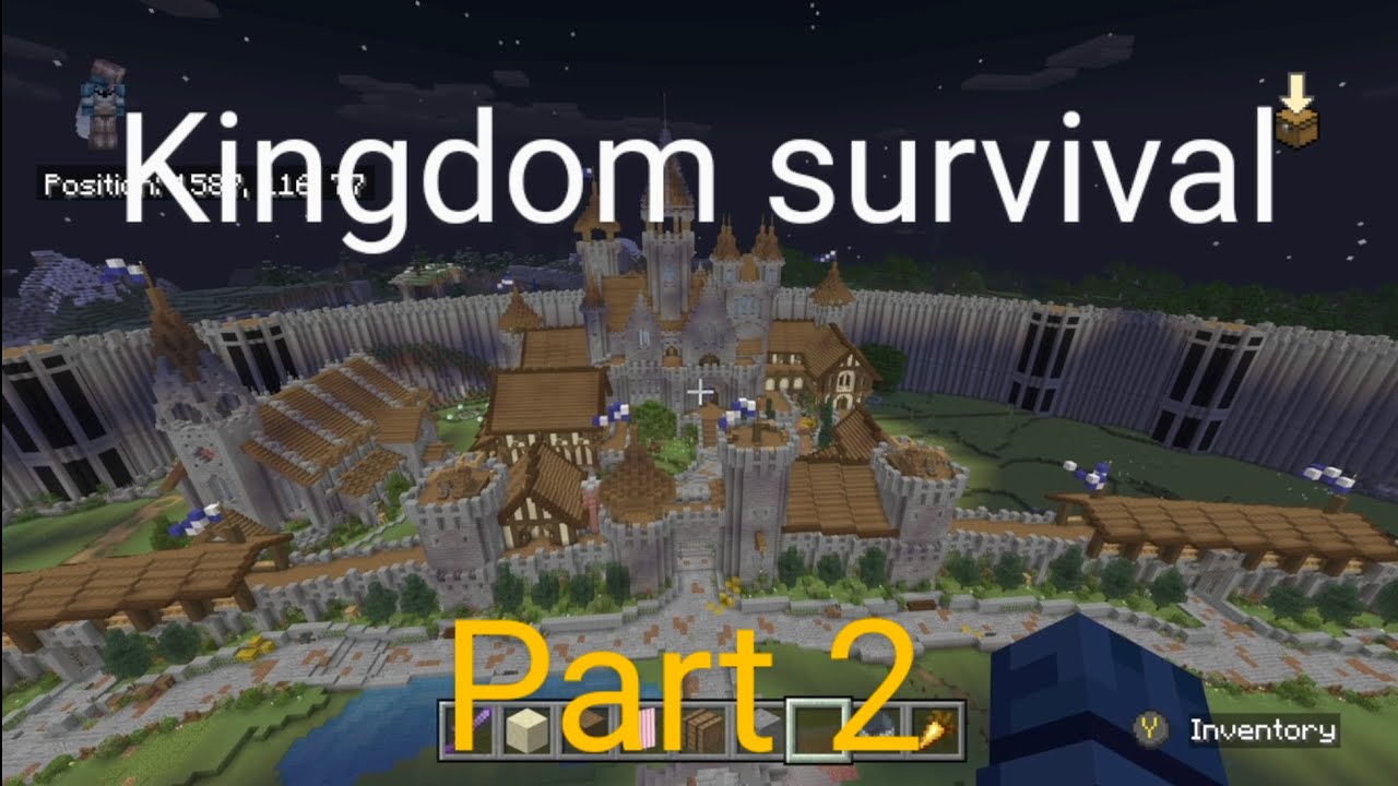 MINECRAFT - kingdom Survival PART TWO - YouTube