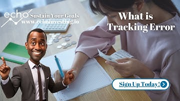 Tracking Error| Financial Vocabulary| Sustain Your Goals| Echo Investing  | Invest Loud| FINLIT