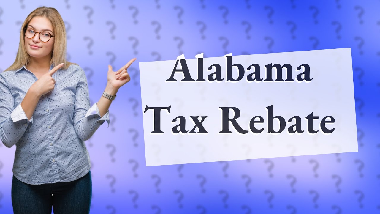 who-will-get-alabama-rebate-youtube