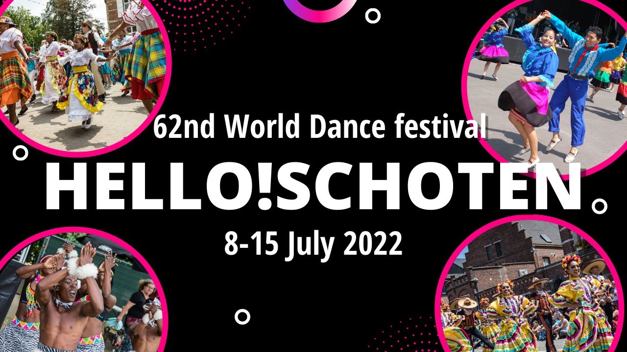 Hello!Schoten World Dance Festival YouTube