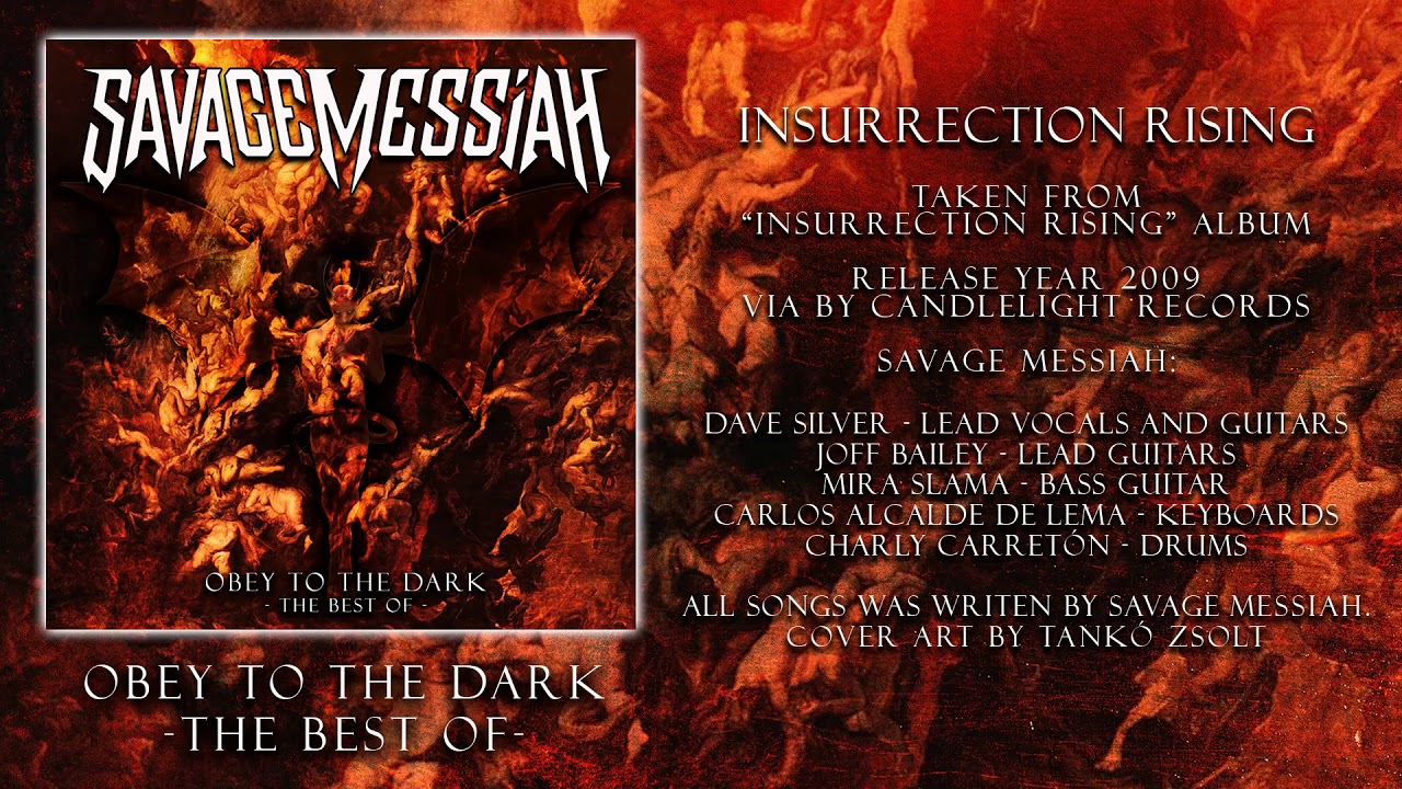 SAVAGE MESSIAH - 09.Insurrection Rising