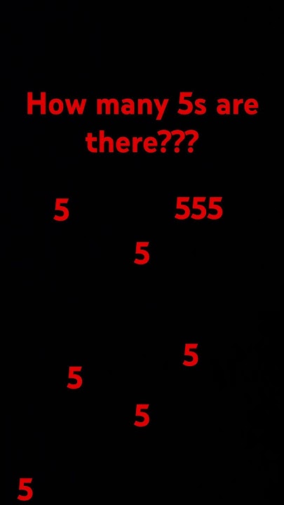 how-many-5s-are-there-youtube