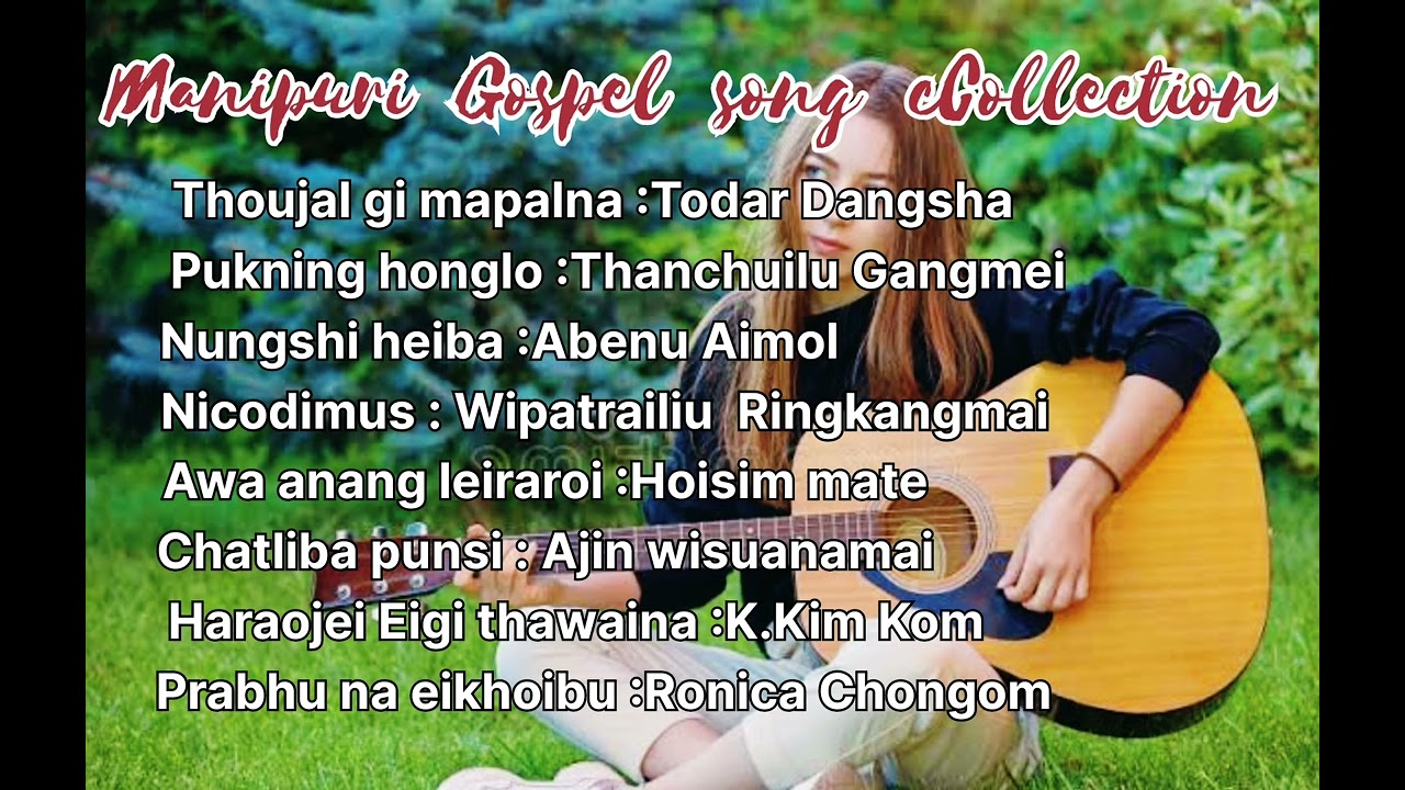 Latest Manipuri christian gospel song collection