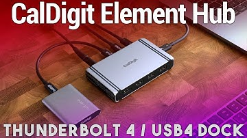 CalDigit Thunderbolt 4 / USB4 Element Hub Review - Add More 7 Ports to Your Mac, iPad, or PC