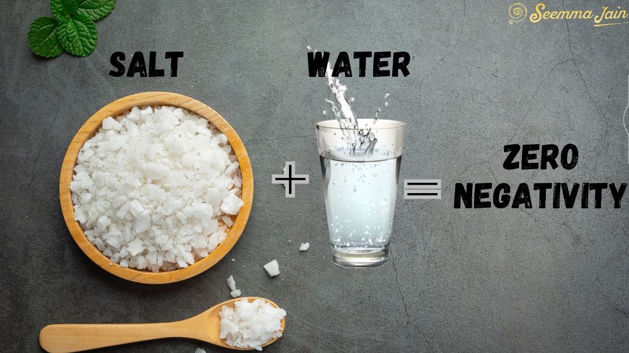 Best way to Remove Negativity Salt and Water Technique Seemma Jain