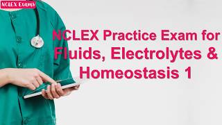 NCLEX Practice Exam for Fluids, Electrolytes & Homeostasis 1 (29) | Nursing Written Test screenshot 5