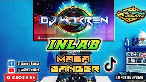 Inlab - Masa Banger (DjWarren Remix)