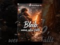 Bleib, wenn alles fällt (Ballade / Deutscher Schlager 2026 / Lied über Halt &amp; Vertrauen)