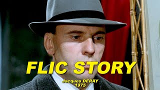 FLIC STORY 1975 N°3/3 (Alain Delon, JeanLouis Trintignant, Paul Crauchet, Marco Perrin)