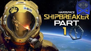 Hardspace: Shipbreaker Gameplay Part 1