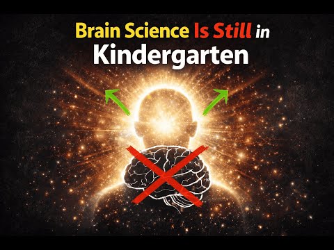 "It's Time for Brain Science to Graduate from Kindergarten" (Dr. Eben Alexander)