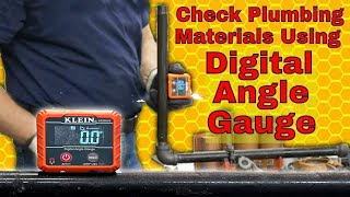 Check Angle of Plumbing & Materials: Use A Digital Angle Gauge