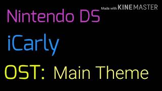 Nintendo Ds Icarly Ost Main Theme