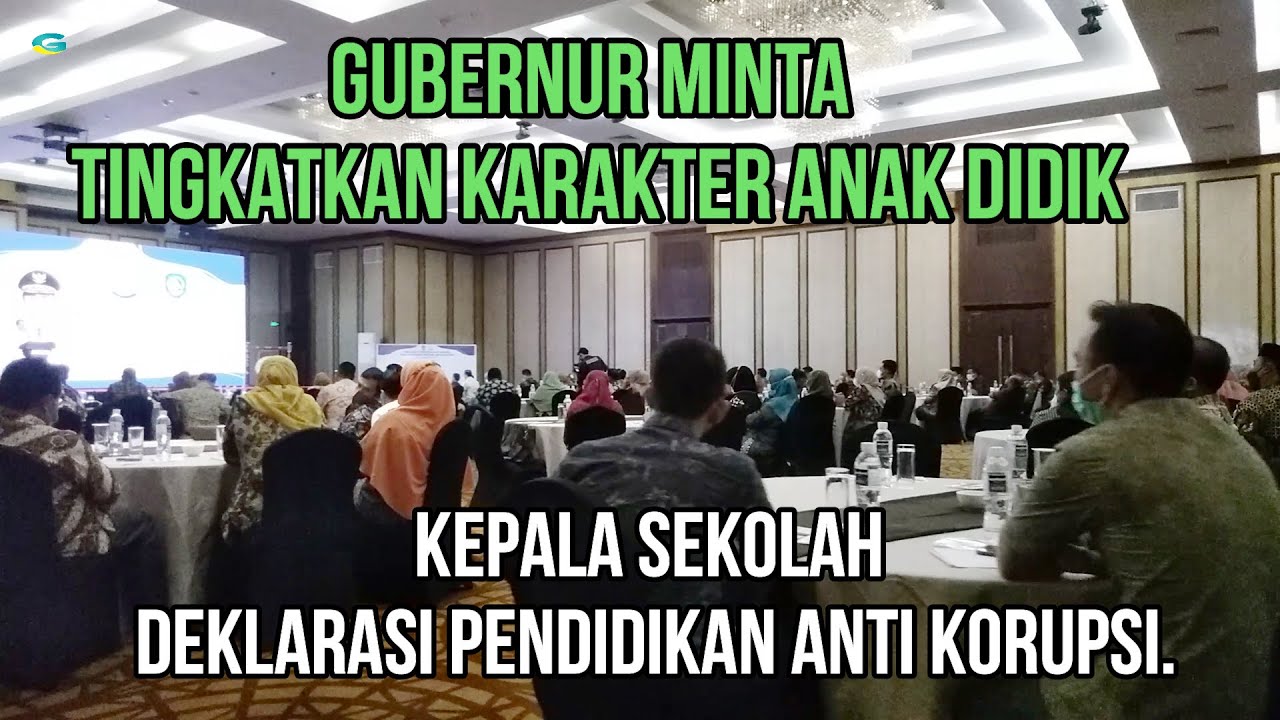 Pendidikan Karakter Minta Diperkuat, Gubernur dan Kepala Sekolah Deklarasi Pendidikan Anti Korupsi