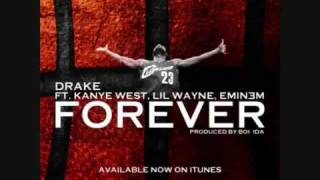 Drake - Forever (Ft. Kanye West,Lil Wayne \& Eminem)