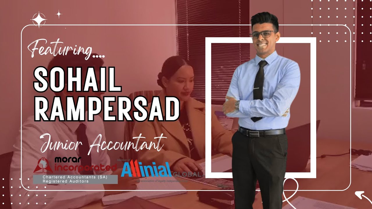 Sohail Rampersad - Junior Accountant, Morar Incorporated - YouTube