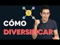 Cómo diversificar un portafolio de inversión