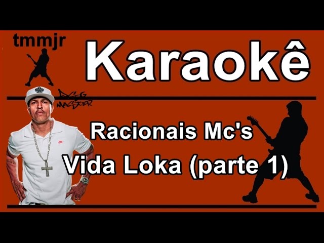 Racionais Mc's Vida Loka (parte 1) Karaoke class=