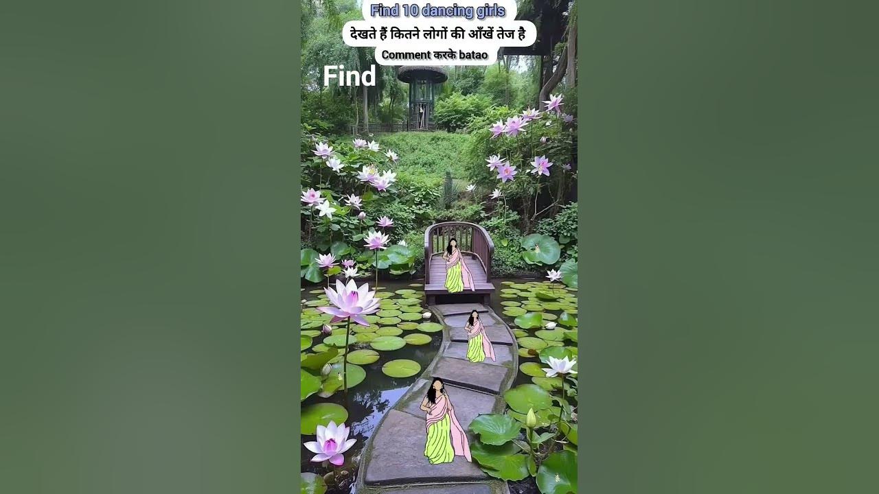 find 10 dancing girls #song #nature #flowers #subscribe #like