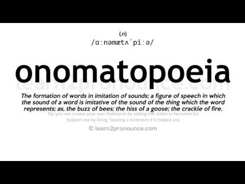 Pronunciation of Onomatopoeia | Definition of Onomatopoeia