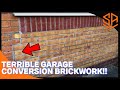 BRICKWORK DISASTER ON A GARAGE CONVERSION