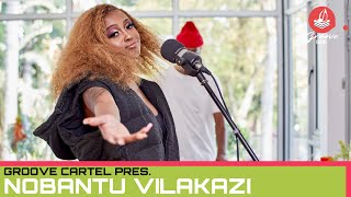 Amapiano | Groove Cartel Presents Nobantu Vilakazi