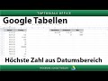 Höchste Zahl aus Datumsbereich ( Google Tabellen )