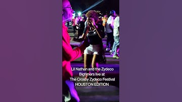 Thumbnail of lil Nathan and the Zydeco big timers live at the Crosby Zydeco Festival HOUSTON EDITION