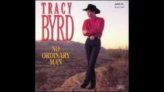 TRACY BYRD - LIFESTYLES OF THE NOT SO RICH AND FAMOUS