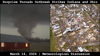Meteorological Discussion: Surprise Tornado Outbreak Strikes Indiana and Ohio - March 14, 2024