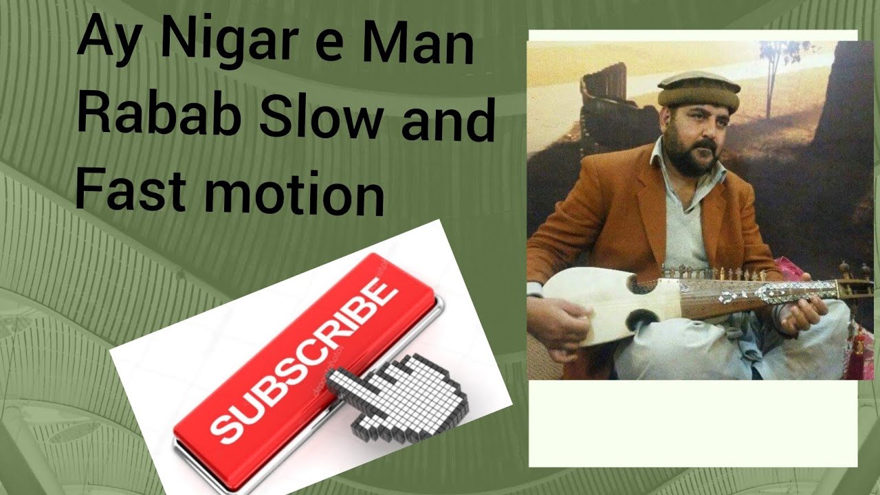 Ay Negar e Man _ Rabab Instrument _ by Sabir ali