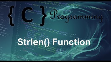 C programming Tutorial – 22 – Strlen Function