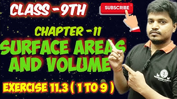 📘 Class 9th Maths – Surface Areas and Volumes | Exercise 11.3 All Questions | NCERT Solutions 🧮