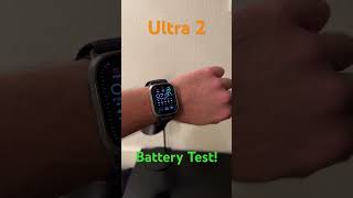 Apple Watch Ultra 2 Battery test #applewatchultra2 #applewatch #applewatchultra