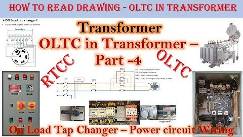 OLTC in Transformer|| Power Circuit Wiring || Part 4 || Hindi