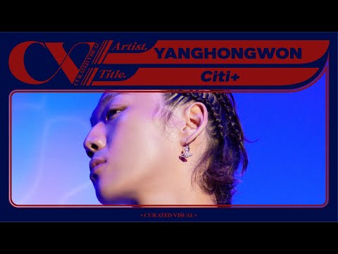   양홍원 YANGHONGWON Citi Live Performance CURV 4K