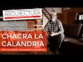 CHACRA LA CALANDRIA | DANIEL ASENCIO - ARQUITECTURA