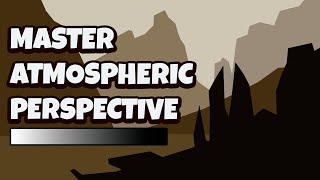 Matte Painting Course Chapter 2: Mastering Atmospheric Perspective