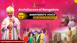 Shepherd's Voice | Episode 46 | Archbishop Peter Machado | Archdiocese of Bangalore screenshot 5