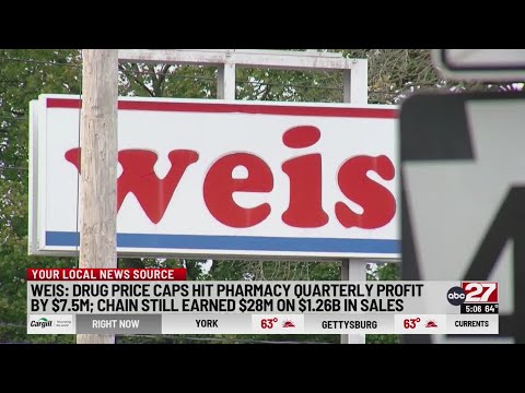 Weis Markets blames capped drug prices for low pharmacy gains