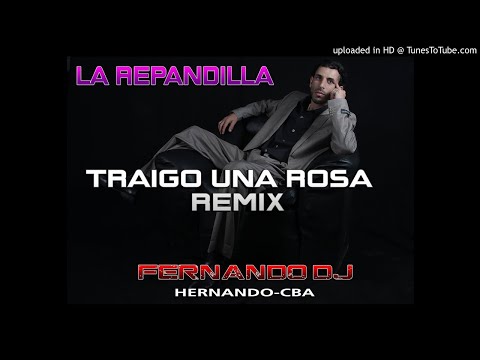LA REPANDILLA TRAIGO